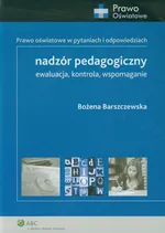 Nadzór pedagogiczny - Outlet - Bożena Barszczewska