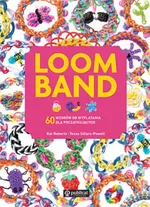 Loom Band 60 wzorów do wyplatania dla początkujących - Kat Roberts