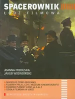 Spacerownik Łódź filmowa - Outlet - Joanna Podolska