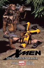 Wolverine and the X-Men: Szkoła przetrwania, tom 2 - zbiorowe opracowanie