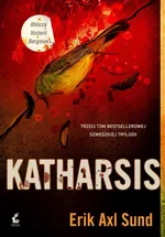 Katharsis - Outlet - Sund Erik Axl