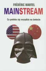 Mainstream - Frederic Martel