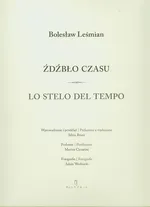 Źdźbło czasu Lo stelo del tempo - Outlet - Bolesław Leśmian