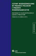 Czyny niedozwolone w prawie polskim i prawie porównawczym - Outlet