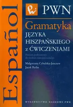 Gramatyka języka hiszpańskiego z ćwiczeniami - Outlet - Małgorzata Cybulska-Janczew