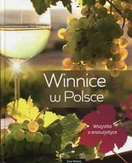Winnice w Polsce - Ewa Wawro
