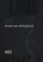 Znaki na sprzedaż - Andrzej Pitruś