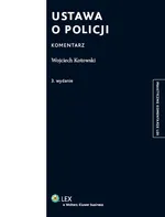 Ustawa o policji - Wojciech Kotowski
