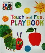 Touch and Feel Playbook - Eric Carle