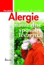 Alergie Naturalne sposoby leczenia - Outlet - Ramon Rosello