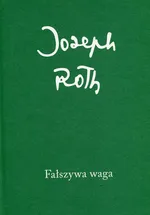 Fałszywa waga - Outlet - Joseph Roth