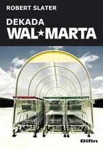 Dekada Wal-Marta - Outlet - Robert Slater