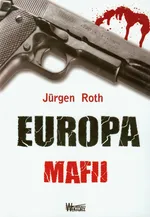 Europa mafii - Outlet - Jurgen Roth