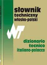 Słownik techniczny włosko-polski - Outlet - Sergiusz Czerni