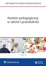 Nadzór pedagogiczny w szkole i przedszkolu - Lidia Marciniak