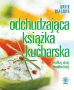 Odchudzająca książka kucharska - Outlet - Marek Bardadyn