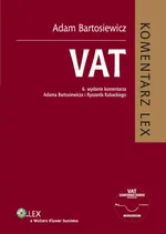 VAT Komentarz - Adam Bartosiewicz