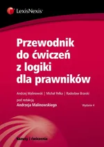 Przewodnik do ćwiczeń z logiki dla prawników - Radosław Brzeski