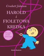 Harold i fioletowa kredka - Outlet - Crockett Johnson