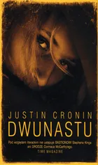 Dwunastu - Justin Cronin