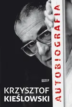 Autobiografia - Krzysztof Kieślowski