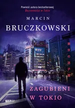 Zagubieni w Tokio - Outlet - Marcin Bruczkowski