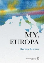 My Europa - Roman Kuźniar
