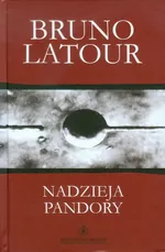 Nadzieja Pandory - Outlet - Bruno Latour