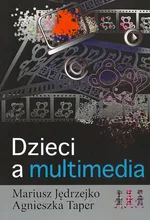 Dzieci a multimedia - Outlet - Mariusz Jędrzejko