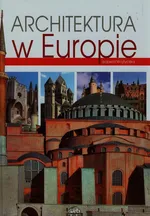 Architektura w Europie - Izabela Wojtyczka