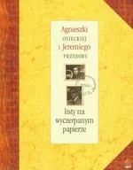 Listy na wyczerpanym papierze Agnieszki Osieckiej i Jeremiego Przybory + CD mp3 - Outlet - Agnieszka Osiecka