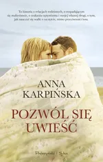 Pozwól sie uwieść - Outlet - Anna Karpińska
