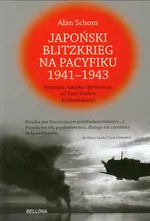 Japoński blitzkrieg na Pacyfiku 1941-1943 - Outlet - Alan Schom