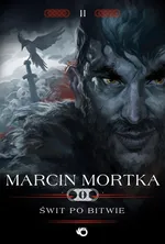 Świt po bitwie Trylogia nordycka 2 - Outlet - Marcin Mortka