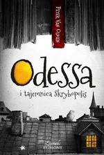Odessa i tajemnica Skrybopolis - Outlet - Peter Olmen