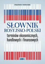 Słownik rosyjsko-polski terminów ekonomicznych, handlowych i finansowych - Sergiej Chwatow