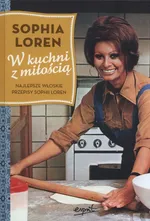 W kuchni z miłością - Sophia Loren