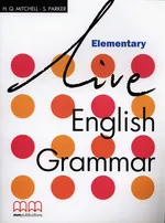 Live English Grammar Elementary - H.Q. Mitchell