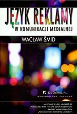 Język reklamy w komunikacji medialnej - Outlet - Wacław Smid