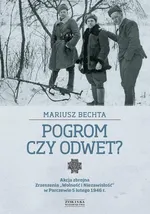 Pogrom czy odwet - Outlet - Mariusz Bechta
