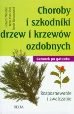 Choroby i szkodniki drzew i krzewów ozdobnych - Outlet - Gerard Meudec