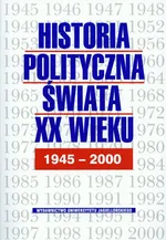Historia polityczna świata XX w t.2 1945-2000 - Outlet