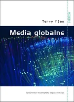 Media globalne - Terry Flew