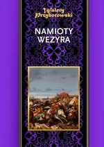 Namioty wezyra - Walery Przyborowski