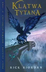 Klątwa Tytana Tom 3 - Outlet - Rick Riordan