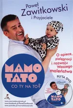 Mamo Tato co Ty na to 1 z płytą DVD - Paweł Zawitkowski