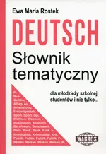 Deutsch słownik tematyczny - Outlet - Rostek Ewa Maria