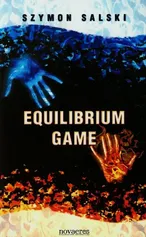Equilibrium Game - Szymon Salski