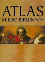 Atlas miejsc biblijnych - Outlet