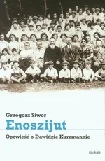 Enoszijut - Grzegorz Siwor